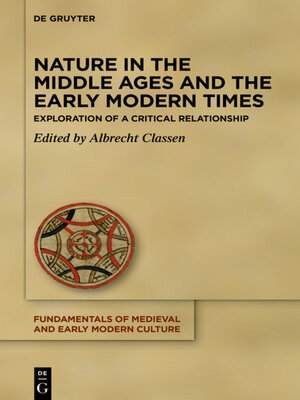 cover image of Nature in the Middle Ages and the Early Modern Times
